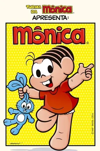 Turma da Mônica Apresenta: Mônica (2016)