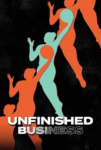 Unfinished Business (2022)