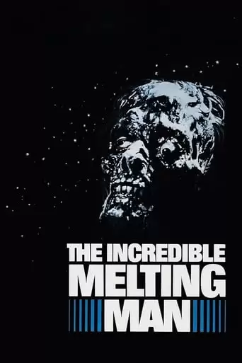 The Incredible Melting Man (1977)