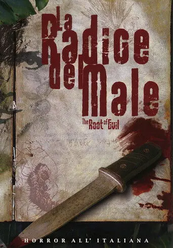 The Root of Evil (2006)