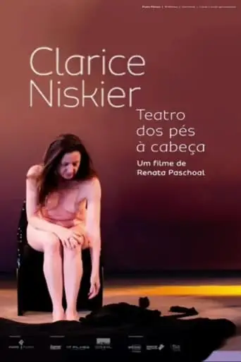 Clarice Niskier: Teatro Dos Pes A Cabeca (2024)
