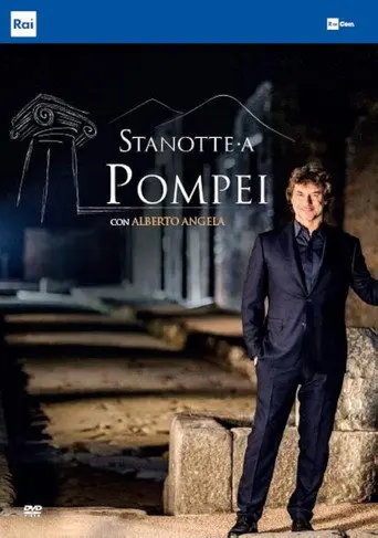 Stanotte a Pompei (2018)