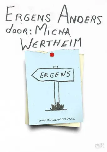 Micha Wertheim: Somewhere Else (2017)