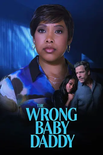 The Wrong Baby Daddy (2026)