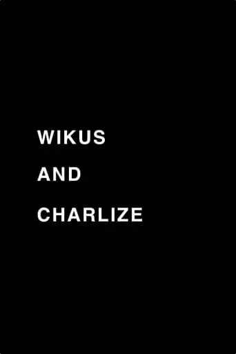 Wikus And Charlize (2010)