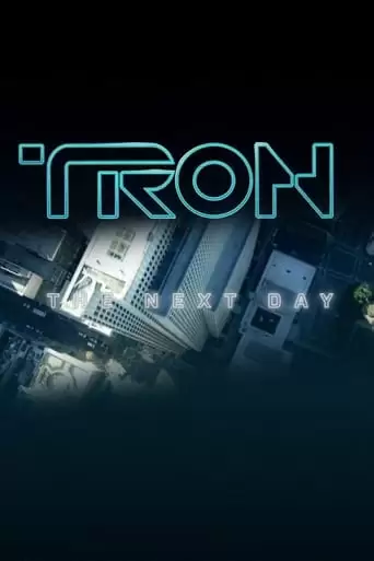 TRON: The Next Day (2011)