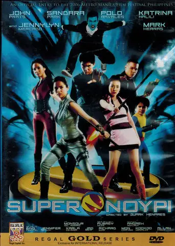 Super Noypi (2006)