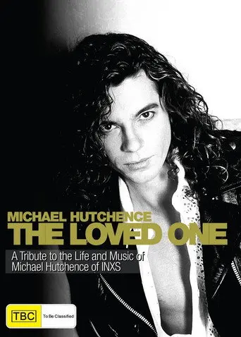 The Loved One: The Michael Hutchence Story (2005)