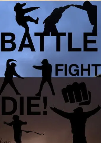 Battle,Fight,Die! (2026)