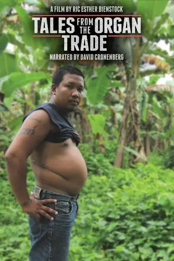 Tales From The Organ Trade (2013)