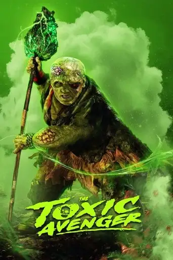 The Toxic Avenger Unrated (2025)