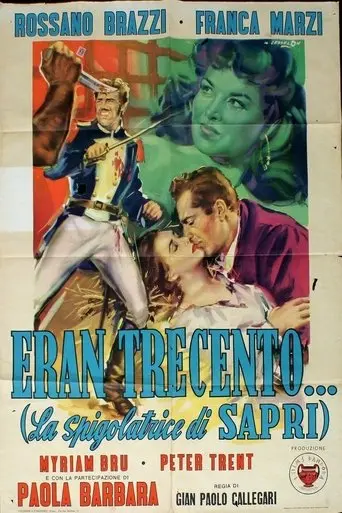 Eran Trecento... (La Spigolatrice Di Sapri) (1952)