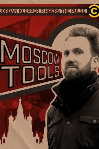 Jordan Klepper Fingers The Pulse: Moscow Tools (2024)