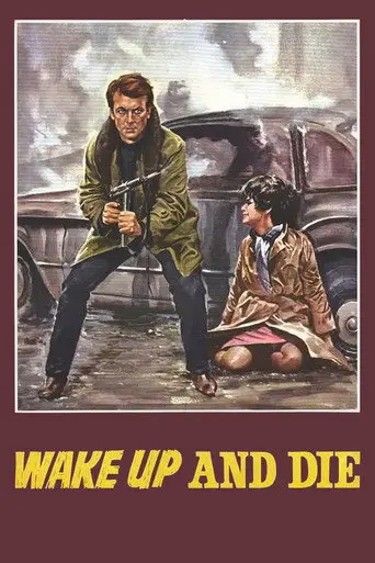 Wake Up and Die (1966)