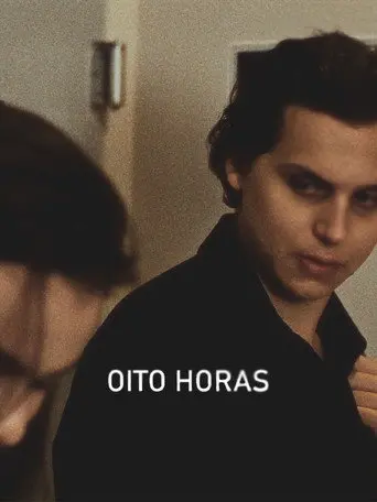 Oito Horas (2021)