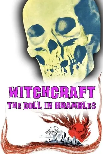 Witchcraft: The Doll in Brambles (1961)