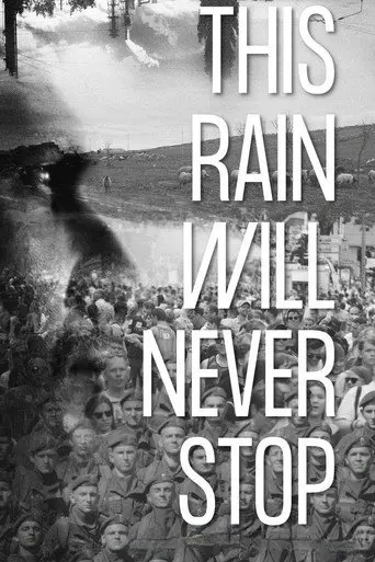 This Rain Will Never Stop (2022)