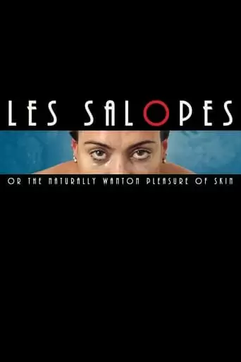 Les Salopes Ou Le Sucre Naturel De La Peau (2018)
