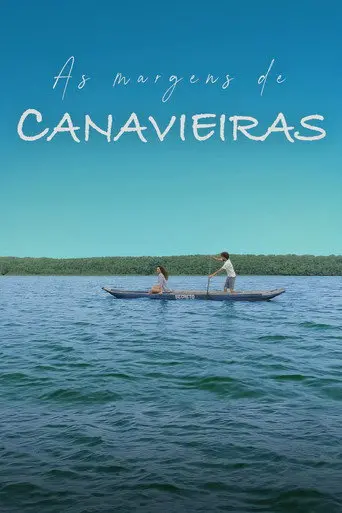 As Margens de Canavieiras (2024)