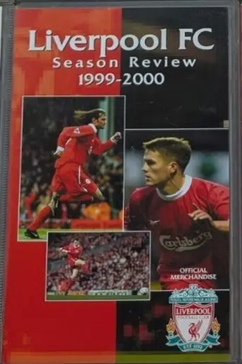 Liverpool F.C. - Official Season Review - 1999/00 (2000)