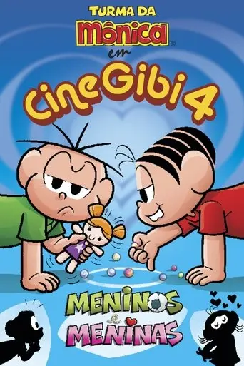 Turma da Mônica em Cine Gibi 4: Meninos e Meninas (2009)