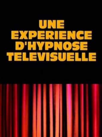 Une Experience D'hypnose Televisuelle (1994)