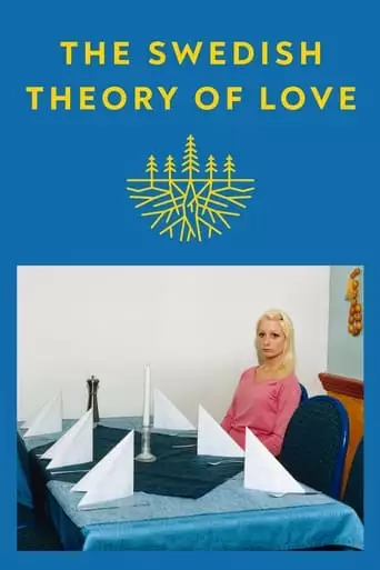 The Swedish Theory Of Love (2015)