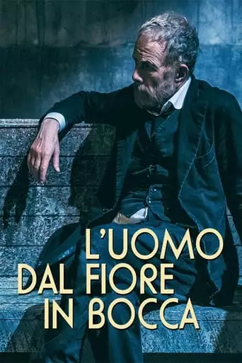 L'uomo Dal Fiore In Bocca (2021)