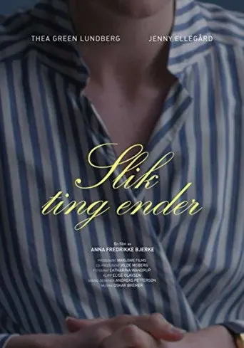 The Way Things End (2018)