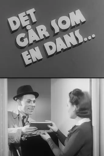 Det Gar Som En Dans... (1943)