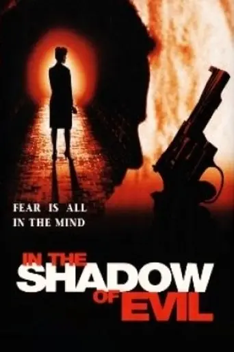In The Shadow Of Evil (1995)