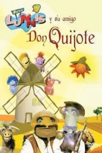 Los Lunnis y su amigo don Quijote (2005)