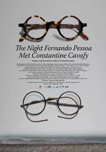 The Night Fernando Pessoa Met Constantine Cavafy (2008)