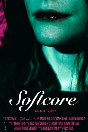 Softcore (2017)