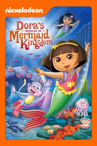 Dora's Rescue In Mermaid Kingdom (2012)