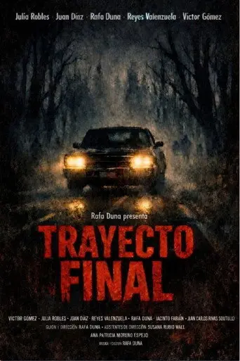 Trayecto final (2026)
