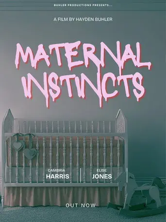 Maternal Instincts (2025)