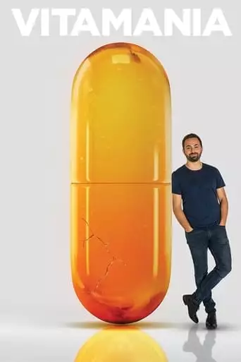 Vitamania: The Sense And Nonsense Of Vitamins (2018)