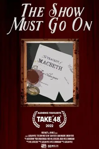 The Show Must Go On (2022)