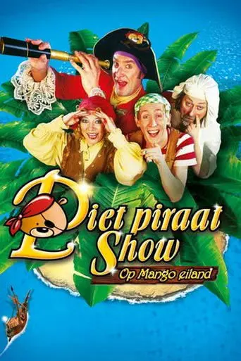 Piet Piraat Show: On Mango Island (2006)