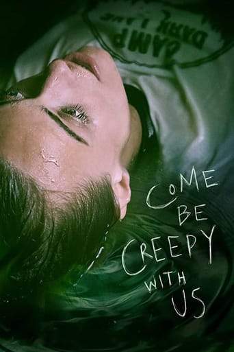 Come Be Creepy With Us (2019)