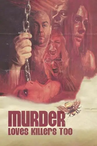 Murder Loves Killers Too (2009)