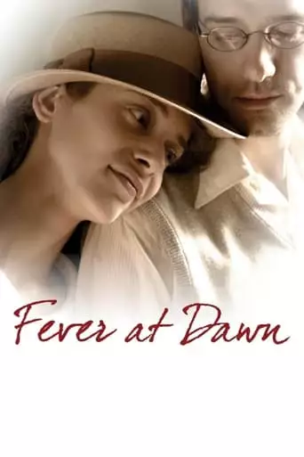Fever at Dawn (2015)