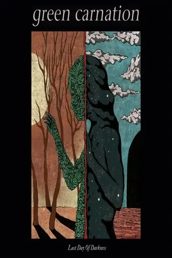 Green Carnation: Last Day Of Darkness (2018)