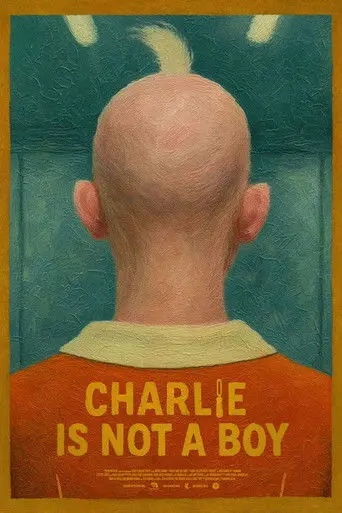 Charlie Is Not a Boy (2026)