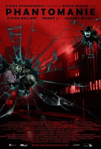 Phantomanie (2010)
