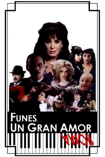 Funes, Un Gran Amor (1993)