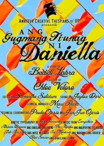 Ang Gugmang Ti-unay Ni Daniella (2013)