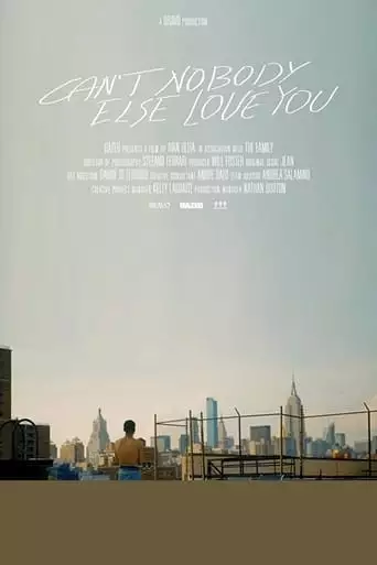Can't Nobody Else Love You (2018)