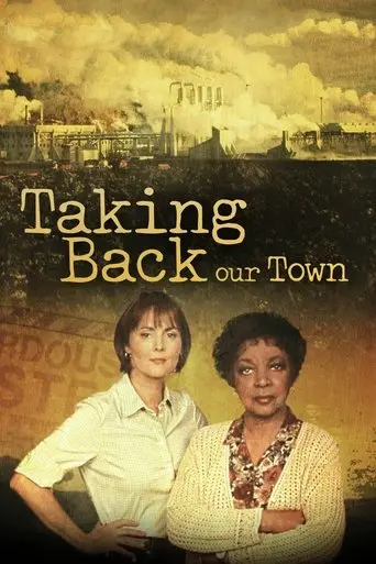 Taking Back Our Town (2001)